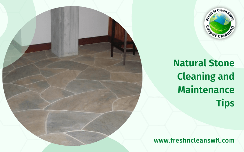 Natural Stone Cleaning and Maintenance Tips