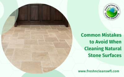 Common Mistakes to Avoid When Cleaning Natural Stone Surfaces
